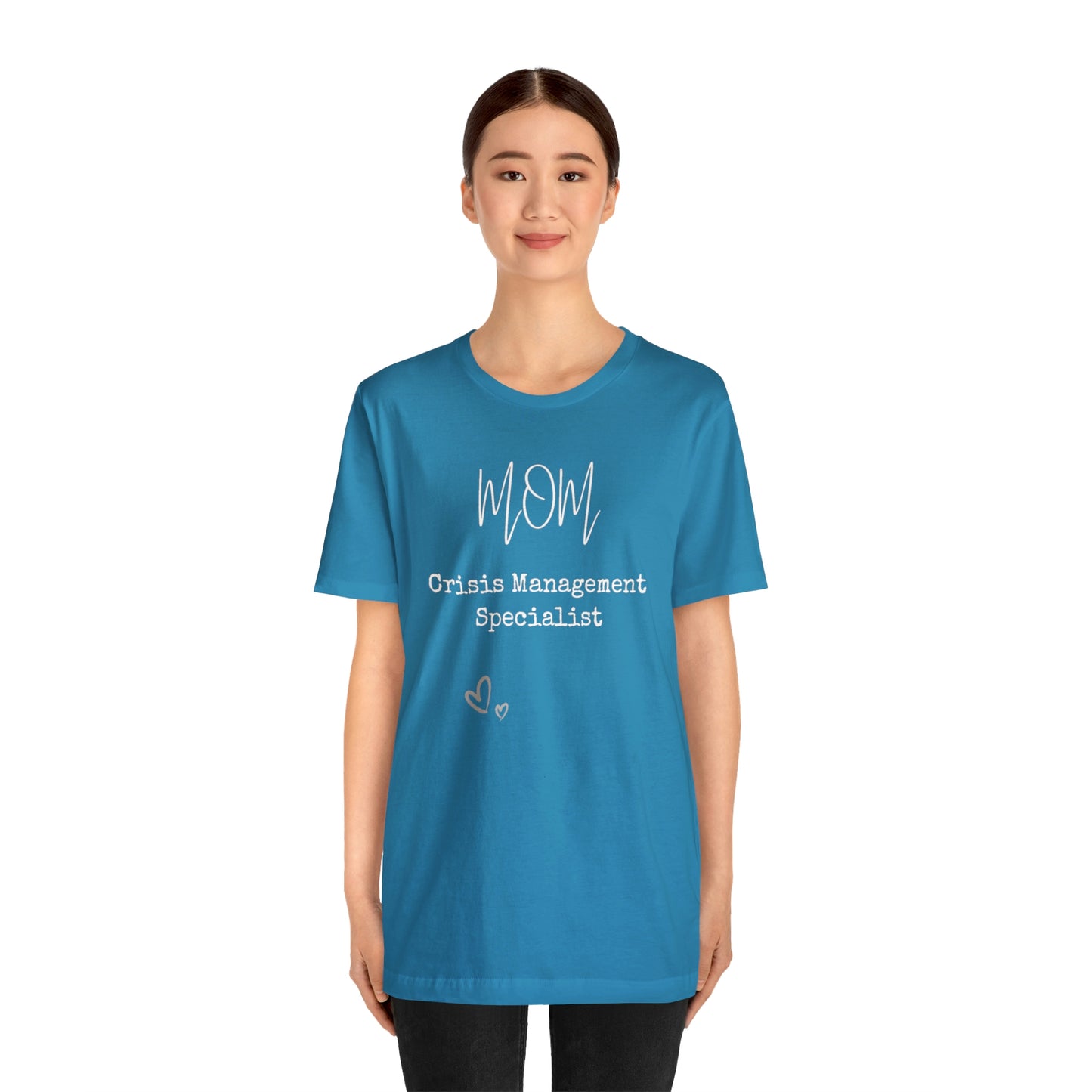 Mom Crisis Management Tshirt-Unisex Jersey Short Sleeve Tee