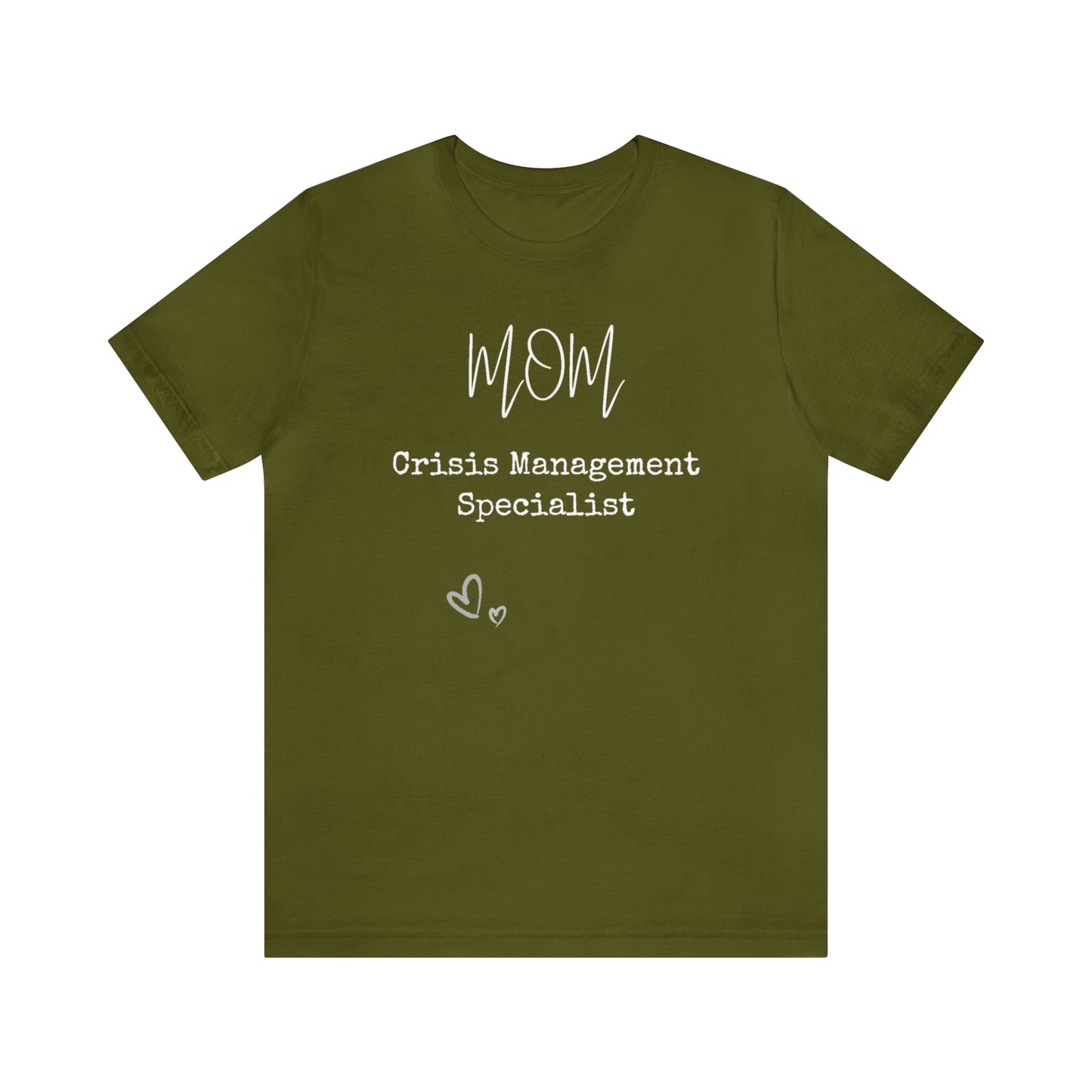 Mom Crisis Management Tshirt-Unisex Jersey Short Sleeve Tee