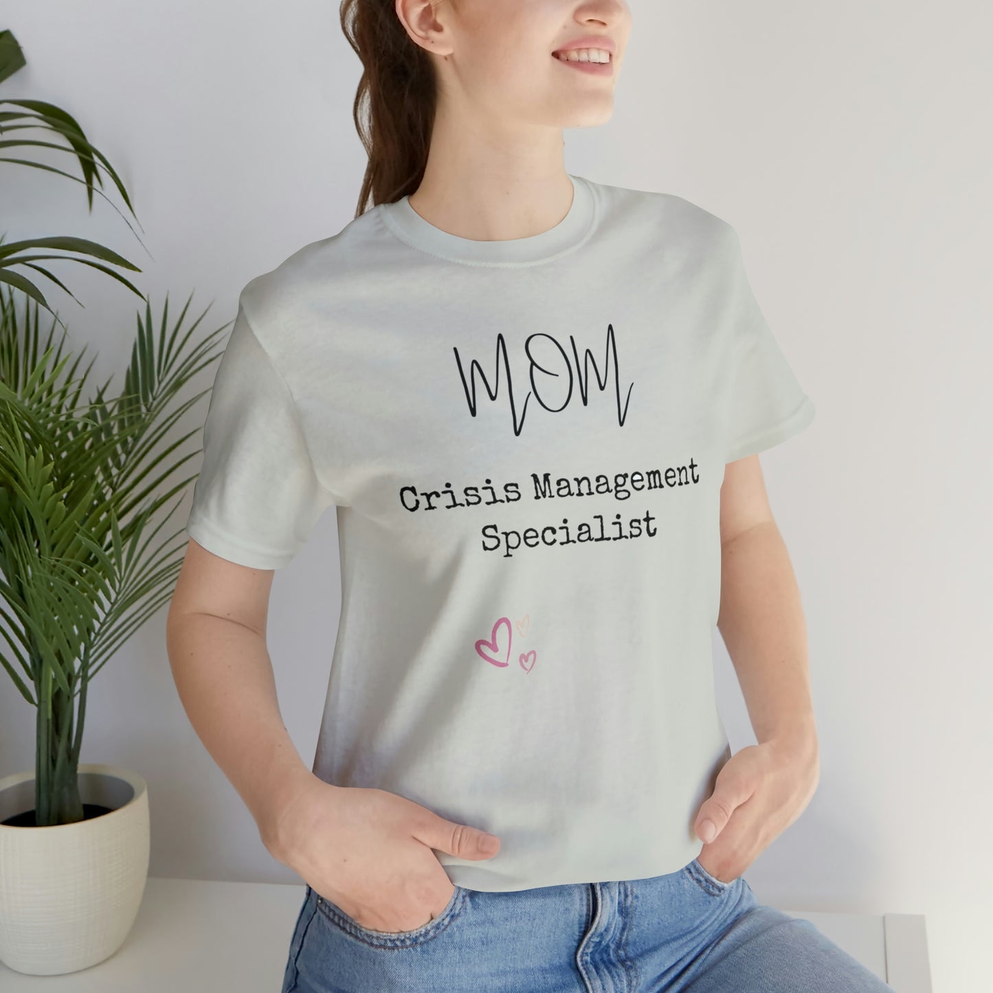 Mom Crisis Management Tshirt-Unisex Jersey Short Sleeve Tee