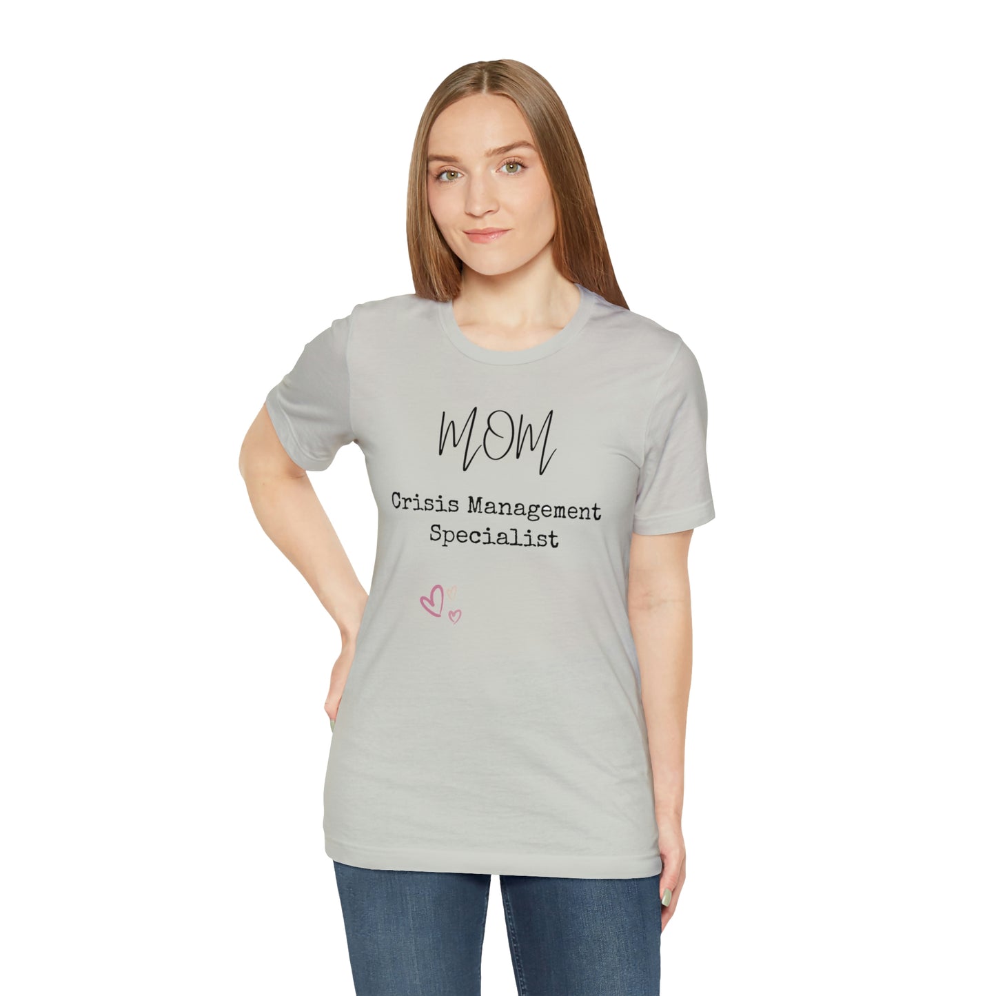 Mom Crisis Management Tshirt-Unisex Jersey Short Sleeve Tee