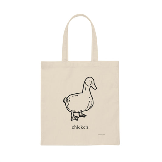 Duck named Chicken -Canvas Tote Bag